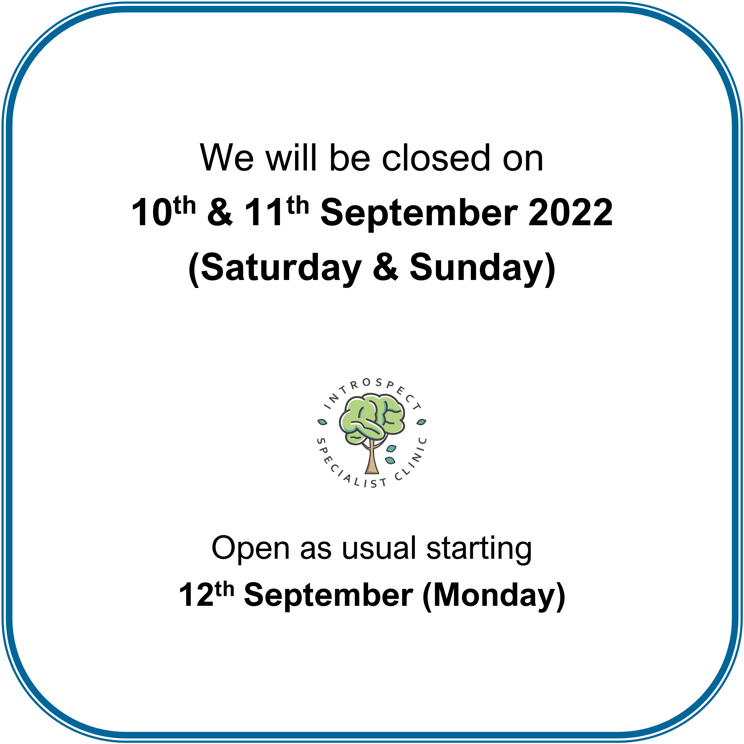 You are currently viewing Closed on 10th & 11th September